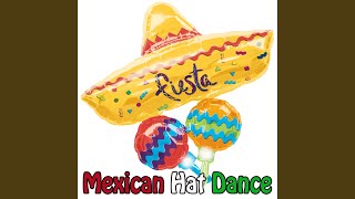 Mexican Hat Dance [upl. by Wettam]