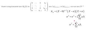 Etude de la diagonalisabilité dune matrice  vp évidente et penser à trA TrA2 [upl. by Muriah]