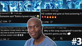 KSI Thick of It But Its just KSI Getting Cooked in the Comments Part 3 [upl. by Hujsak]