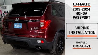 20192024 Honda Passport  UHaul Trailer Wiring Installation  CMF56421 [upl. by Yoo]