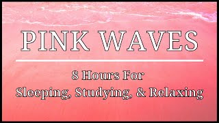 8 Hours Of Soothing Pink Noise Ocean Waves  Real Ocean Waves  Black Screen  No Ads [upl. by Ahsha692]