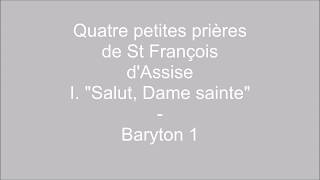 Salut Dame Sainte  Baryton 1 [upl. by Meela]