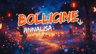 Annalisa  Bollicine TestoLyrics [upl. by Brocklin816]