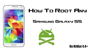 HOW TO ROOT ANY SAMSUNG GALAXY S5 SMG900FSMG900HSMG900ISMG900Letc  44  QUICK TUTORIAL [upl. by Marek]