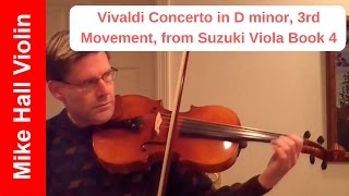 Vivaldi Concerto in D Minor 3rd Movement  4 from Suzuki Viola Book 4 [upl. by Grata]