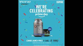 ISOPURE Promo Pack now in India  Amazon Prime Day Exclusive Launch 15th amp 16th July [upl. by Michail]