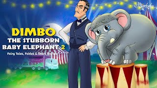 Dimbo The Stubborn Baby Elephant 2  پریوں کی کہانیاں  سوتے وقت کی کہانیاں  Urdu Fairy Tales [upl. by Rie]