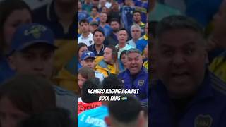 Chiquito ROMERO Raging 🤬 Against BOCA fans  Would RIQUELME accept this behavior I superclassico [upl. by Llehctim]