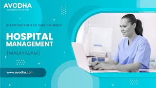 Hospital Management  Malayalam Class Avodha  Online courses in Kerala [upl. by Ibbor]