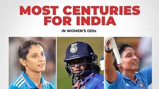 Smriti Mandhana surpasses Mithali Raj 👑The opener now has the most number of Women’s ODI centuries [upl. by Yance560]