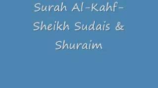 Surah AlKahfSheikh Sudais amp Shuraim [upl. by Akeret]