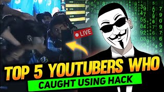 TOP 5 YOUTUBERS WHO CAUGHT USING HACK 😱🔥  Garena Free fire [upl. by Enilorak685]