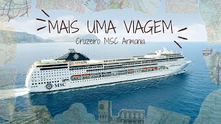 Mais Uma Viagem quotCruzeiro MSC Armoniaquot cruzeiro msc viagememfamília family mcsarmonia viagem [upl. by Butterfield372]