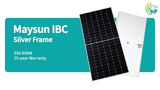 Maysun IBC Solar Panel  Silver Frame  555600W  182mm 144 cells [upl. by Rexanna]