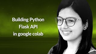 Building Python Flask API in google colab  Shweta Mishra  Conf42 Python 2022 [upl. by Sedgewick231]