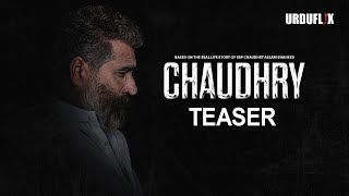 Chaudhry The Martyr  Biopic  Teaser  Tariq Islam  Pakistani Film [upl. by Macintyre]