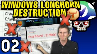 Vinesauce Joel  Windows Longhorn Destruction  Part 2 [upl. by Chesney]