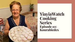 YiayiaWatch Cooking Series Episode 10 Kourabiedes [upl. by Soren]