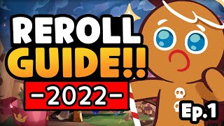 Cookie Run Kingdom QUICK Reroll Guide 2022 MUST WATCH Mini Series Ep1 [upl. by Ellennahs57]