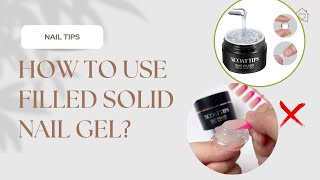 How to use gapfilled solid nail gel [upl. by Bolling]