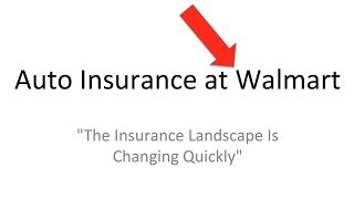 Buying Auto Insurance Online Walmart and AutoInsurancecom review [upl. by Eleanore185]