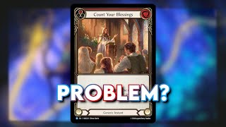 We Need To Talk About Count Your Blessings  Flesh and Blood TCG [upl. by Aurora]