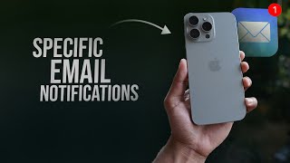 How to Get Notifications from Specific Email on iPhone tutorial [upl. by Darraj]