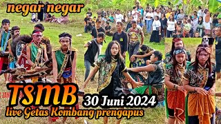 FULL NERAK2 TSMB TURONGGO SEMBRANI MBANGUN BUDOYOLIVE GETAS KOMBANG PRENGAPUS [upl. by Domonic]