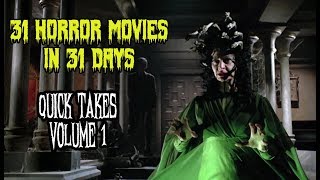 Quick Takes 1  31 Horror Movies in 31 Days [upl. by Prentice]