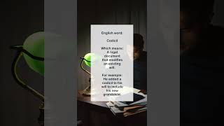 English word Codicil legalenglish legalwords englishvocabulary [upl. by Nightingale490]