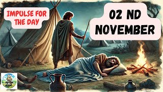 Impulse for the day –02 nd November 2024– Pastor Bernd [upl. by Ocsicnarf]