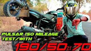 Pulsar 150 Mileage Test⛽ 😱 With Broad Tyre 19050zr17 [upl. by Ardnuasal]