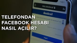 Telefondan Facebook Hesabı Nasıl Açılır [upl. by Iphigeniah]