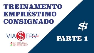 TREINAMENTO EMPRÉSTIMO CONSIGNADO PARTE 1 de 3 O que emprestimo consignado público e margem [upl. by Atniuq163]