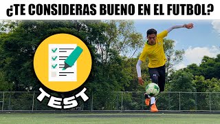 TEST SOLO PARA FUTBOLISTAS 📝⚽ CONOCE tu NIVEL FUTBOLISTICO y MEJORA tus CAPACIDADES 💯 [upl. by Stacie]