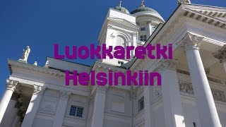 Luokkaretki Helsinkiin [upl. by Rudolfo]