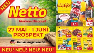 NETTO Marken Discount Werbung Prospekt  Rabatt Angebote DE  Angebote ab 27052024 [upl. by Yma]