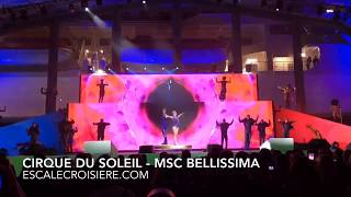 MSC Bellissima  Cirque Du Soleil at Sea  Spectacles Syma  Varelia [upl. by Eseerehs]