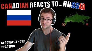 Canadian Reacts to Geography Now Russia [upl. by Ydaf]