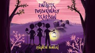 Związek Poszukiwaczy Skarbów Audiobook 01 [upl. by Cammi]