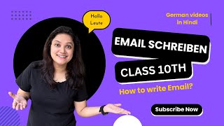 Class 10  Email schreiben  Learn German in Hindi [upl. by Notxarb194]