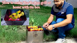 How to make BarBeQue grill at home with tin box [upl. by Eesdnyl216]