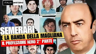 Aldo Semerari il professore nero 2° parte  La Banda della Magliana [upl. by Fanestil310]