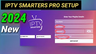 How to set up IPTV smarters pro 2024  step by step [upl. by Monjo899]