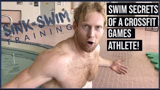 SWIM SECRETS OF A CROSSFIT GAMES ATHLETE FT PAT VELLNER [upl. by Suiddaht]