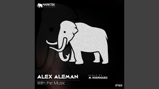 With the Music M Rodriguez Remix [upl. by Alyek]