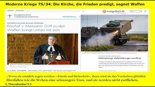 Moderne Kriege 7535 Die Kirche die Frieden predigt segnet Waffen [upl. by Abbot]