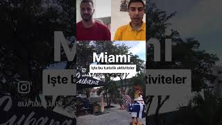 Miami Oluru Var Mı Amerika Şehirleri miami amerikadayasam kaptanatlantik greencard abd [upl. by Fiorenza]