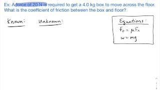 How to Solve for the Coefficient of Friction [upl. by Agripina726]