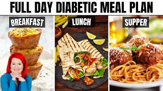 FULL DAY Diabetic Meal Plan  EASY Diabetic Friendly Recipes that Will Change Your Life [upl. by Bertila]